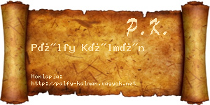 Pálfy Kálmán névjegykártya