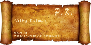 Pálfy Kálmán névjegykártya